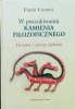 Paolo Cortesi W poszukiwaniu kamienia filozoficznego. Historia i sekrety alchemii